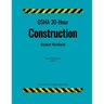 OSHA 30-Hour Construction; Student Workbook