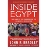 Inside Egypt: The Land of the Pharaohs on the Brink of a Revolution