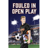 Fouled in Open Play