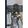 Unseen Empire: A Study of the Plight of Nations That Do Not Pay Their Debts