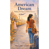 American Dream: Dollar Dreams, Desi Roots, and the Visa In Between