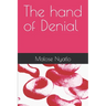 The hand of Denial