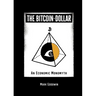 The Bitcoin-Dollar