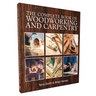 The Complete Book of Woodworking and Carpentry