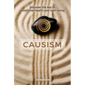 Causism: Discover the key to emotional health and well-being