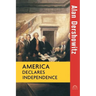 America Declares Independence