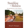 Stumbling in Holiness: Sin and Sanctity in the Church