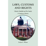 Laws, Customs and Rights: Charles Hatfield and His Family, A Louisiana History