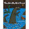 You Are My Best Friend
