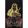 Night Meets the Elf Queen