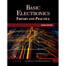 Basic Electronics: Theory and Practice