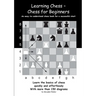 Learning Chess - Chess for Beginners: An easy-to-understand chess book for a successful start