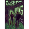 Ghost Bricks