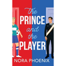 The Prince and the Player