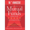 Morningstar Guide to Mutual Funds: Five-Star Strategies for Success