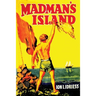 Madman's Island