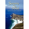 Serenity for the Soul: Applying God's Word to Everyday Life