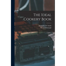 The Ideal Cookery Book
