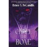 Chisel the Bone