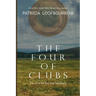 The Four of Clubs: Part 10 of the Red Dog Conspiracy