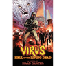 Virus: Hell of the Living Dead