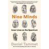 Nine Minds: Inner Lives on the Spectrum
