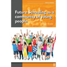 Future Schooling as a Community of Young People