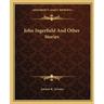 John Ingerfield And Other Stories