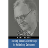 Learning Jesus Christ through the Heidelberg Catechism