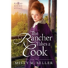 The Rancher Takes a Cook