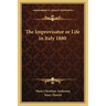 The Improvisator or Life in Italy 1880