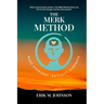The MERK Method: Make Everyday Reflect Kindness