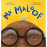 Mr. Maloof: A story about growing up