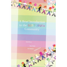 A Brief Introduction To The LGBTQIA2S+ Community