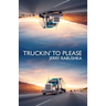 Truckin' to Please