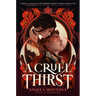 A Cruel Thirst