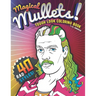 Magical Mullets! Tough Look Coloring Book
