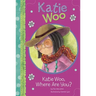 Katie Woo, Where Are You?