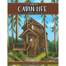 Country Cabin Life Coloring Book