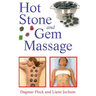 Hot Stone and Gem Massage