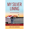 My Silver Lining: From Survival to Perseverance