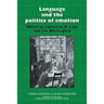 Language and the Politics of Emotion