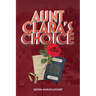 Aunt Clara's Choice