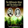The Millionaire Miner