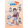 Have You Ever?