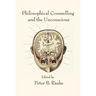 Philosophical Counselling and the Unconscious