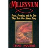 Millennium: Peace, Promise, & the Day They Take Our Money Away