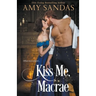 Kiss Me, Macrae