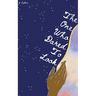 The One Who Dared To Look
