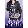 Just One Spark